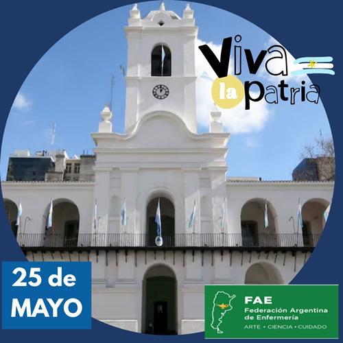 25 DE MAYO - VIVA LA PATRIA 25 DE MAYO - VIVA LA PATRIA