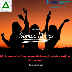 DIA MUNDIAL CONTRA EXPLOTACION Y TRAFICO DE MUJERES DIA MUNDIAL CONTRA EXPLOTACION Y TRAFICO DE MUJERES